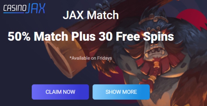 Casino Jax Get 30 Free Spins and a 50% Match Bonus